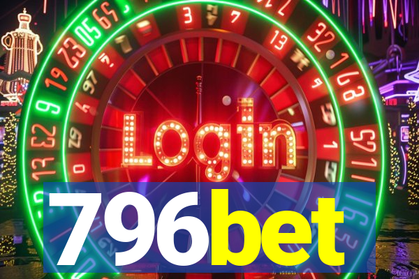 796bet