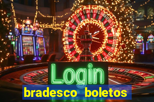 bradesco boletos segunda via
