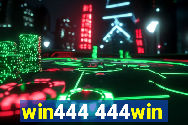 win444 444win