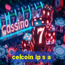 celcoin ip s a