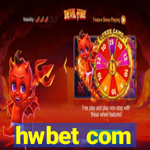 hwbet com