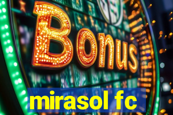 mirasol fc