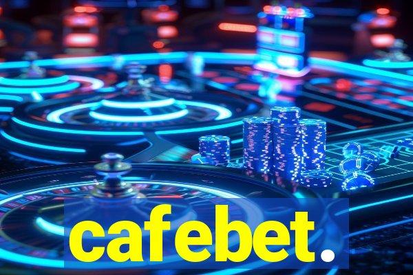 cafebet.