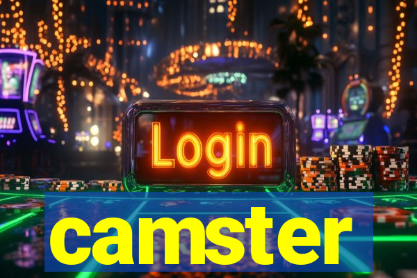 camster