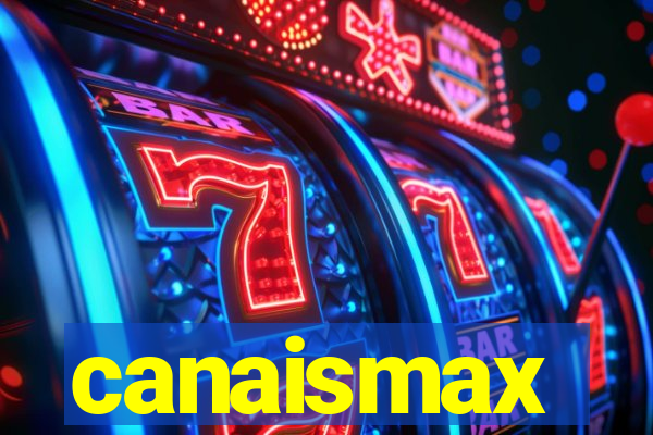 canaismax