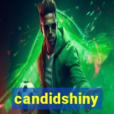candidshiny