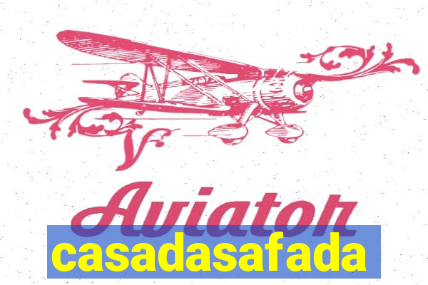 casadasafada