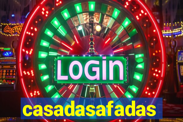 casadasafadas