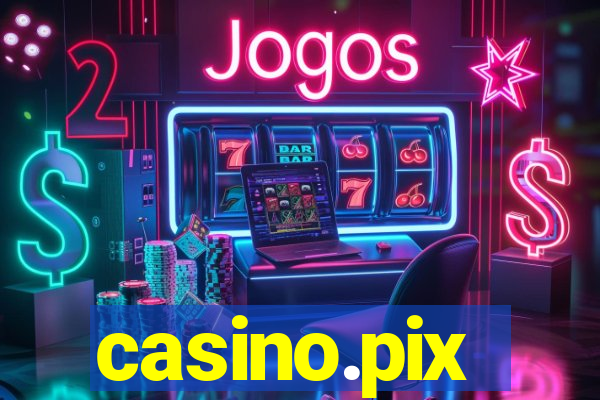 casino.pix