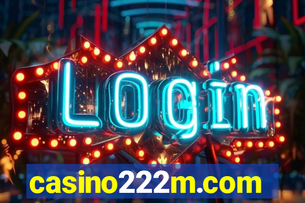 casino222m.com