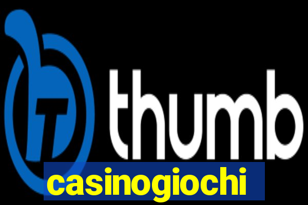 casinogiochi