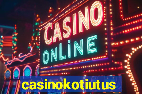 casinokotiutus