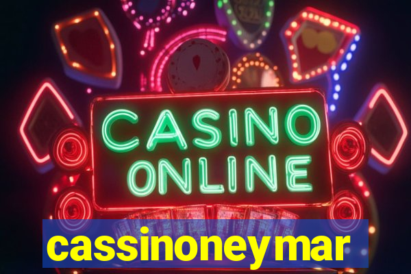 cassinoneymar