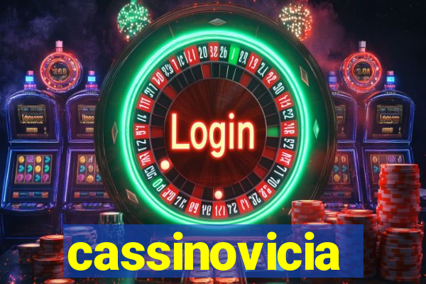 cassinovicia