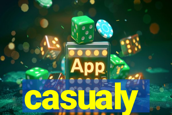 casualy