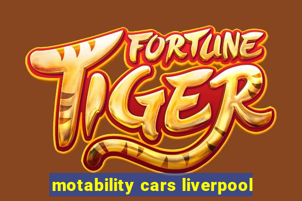 motability cars liverpool
