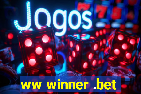 ww winner .bet