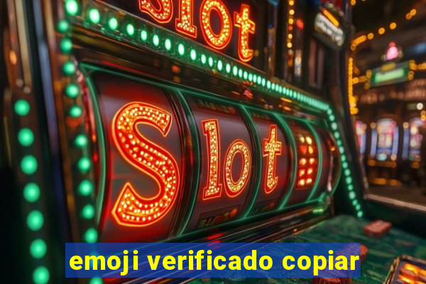 emoji verificado copiar