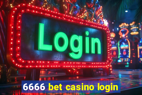 6666 bet casino login