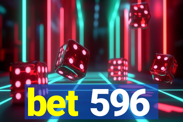 bet 596