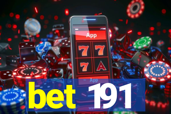 bet 191