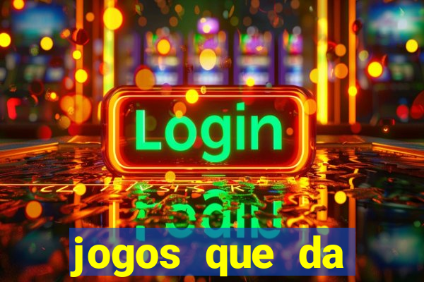 jogos que da dinheiro de verdade via pix