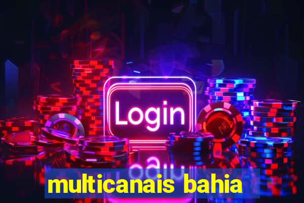multicanais bahia