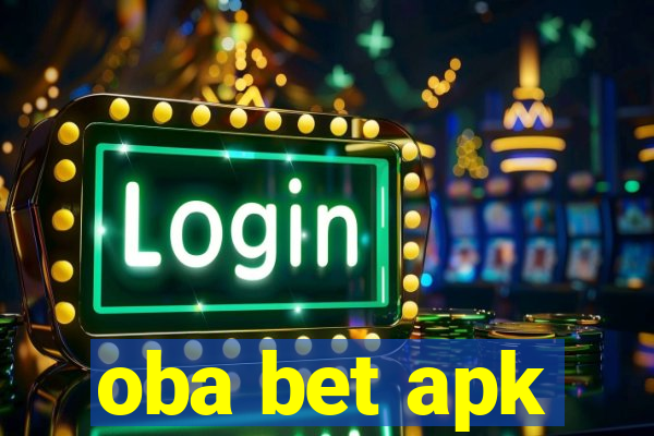 oba bet apk