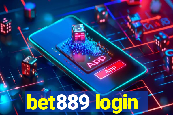 bet889 login