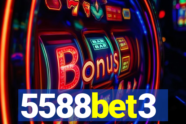5588bet3