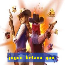 jogos betano que mais pagam