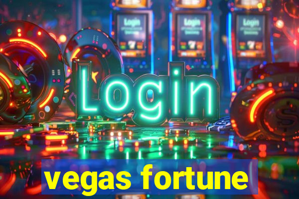 vegas fortune