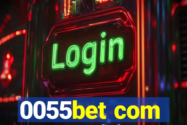 0055bet com