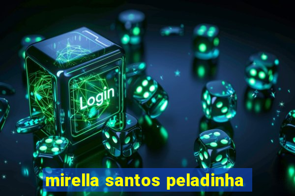 mirella santos peladinha