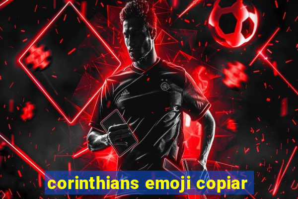 corinthians emoji copiar