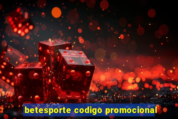 betesporte codigo promocional