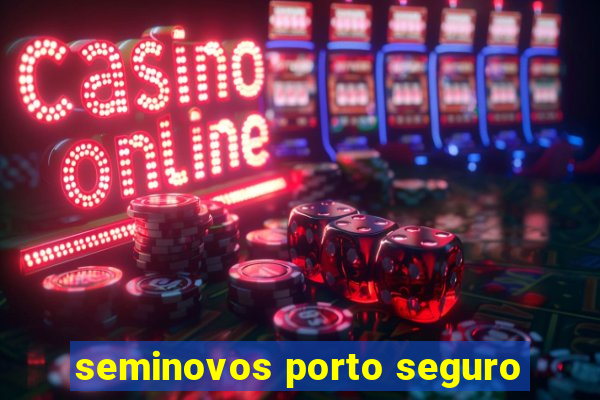 seminovos porto seguro