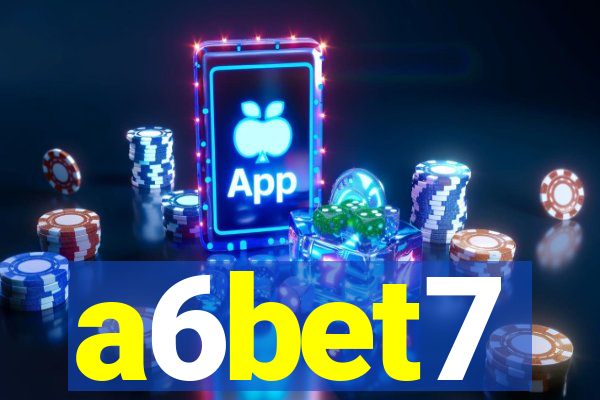a6bet7