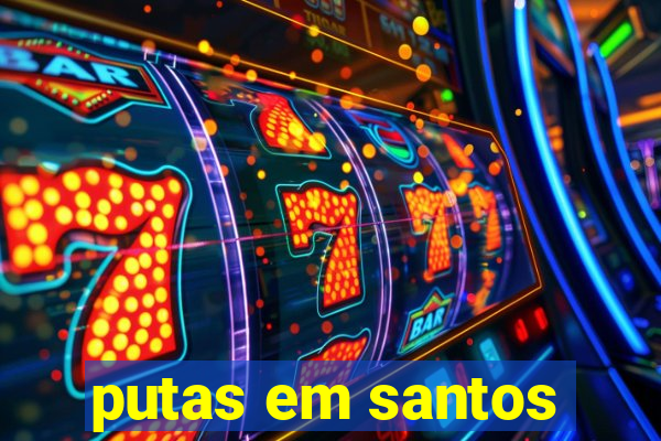 putas em santos