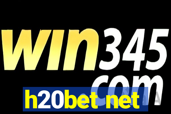 h20bet net