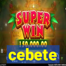 cebete