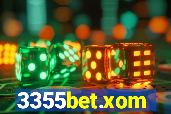 3355bet.xom