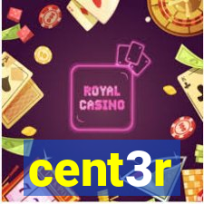 cent3r