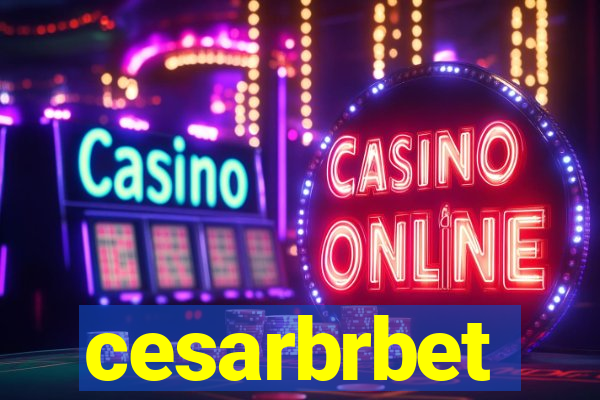 cesarbrbet