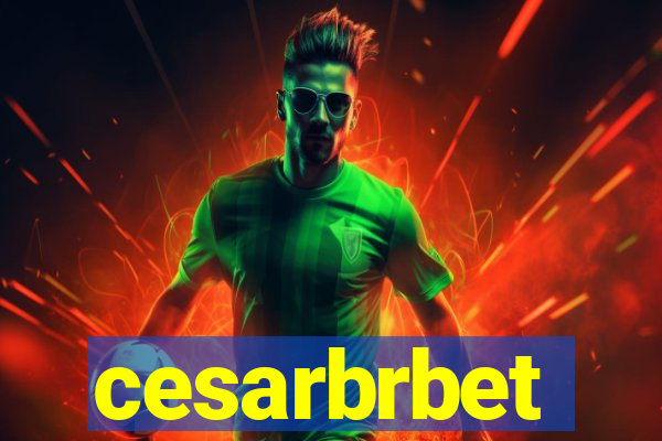 cesarbrbet