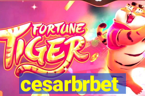 cesarbrbet