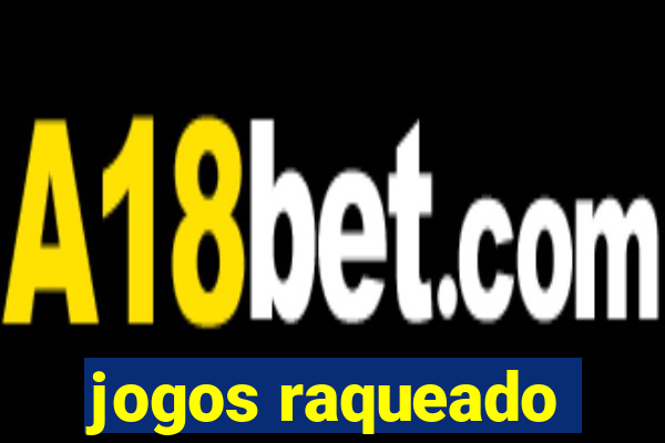 jogos raqueado