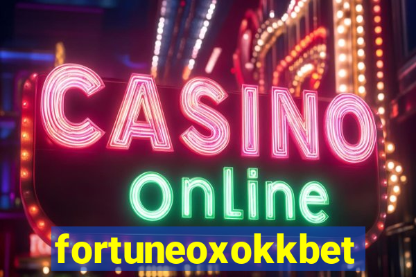 fortuneoxokkbet