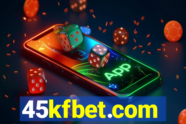 45kfbet.com