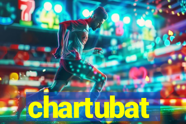 chartubat